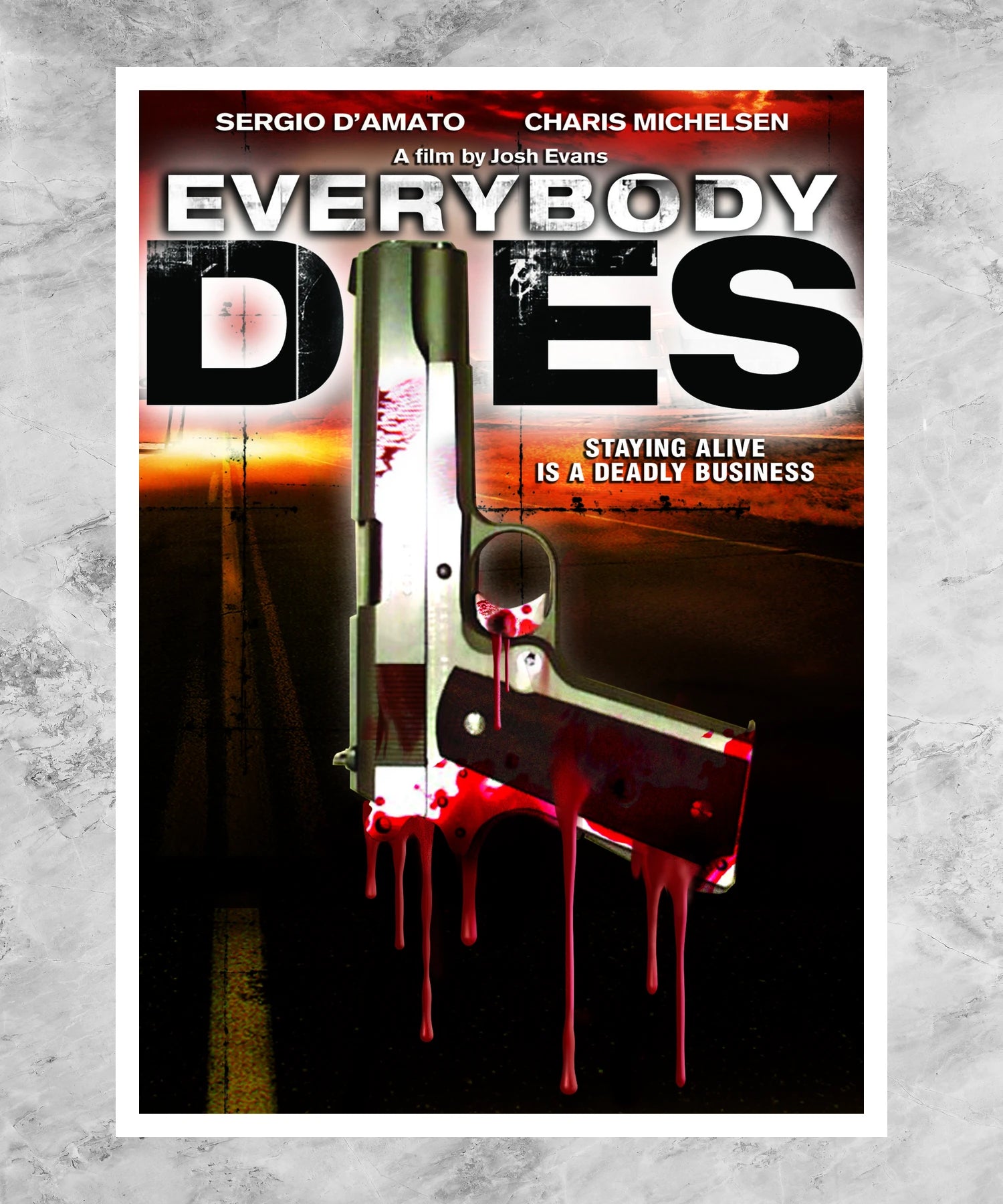 Everybody Dies Poster