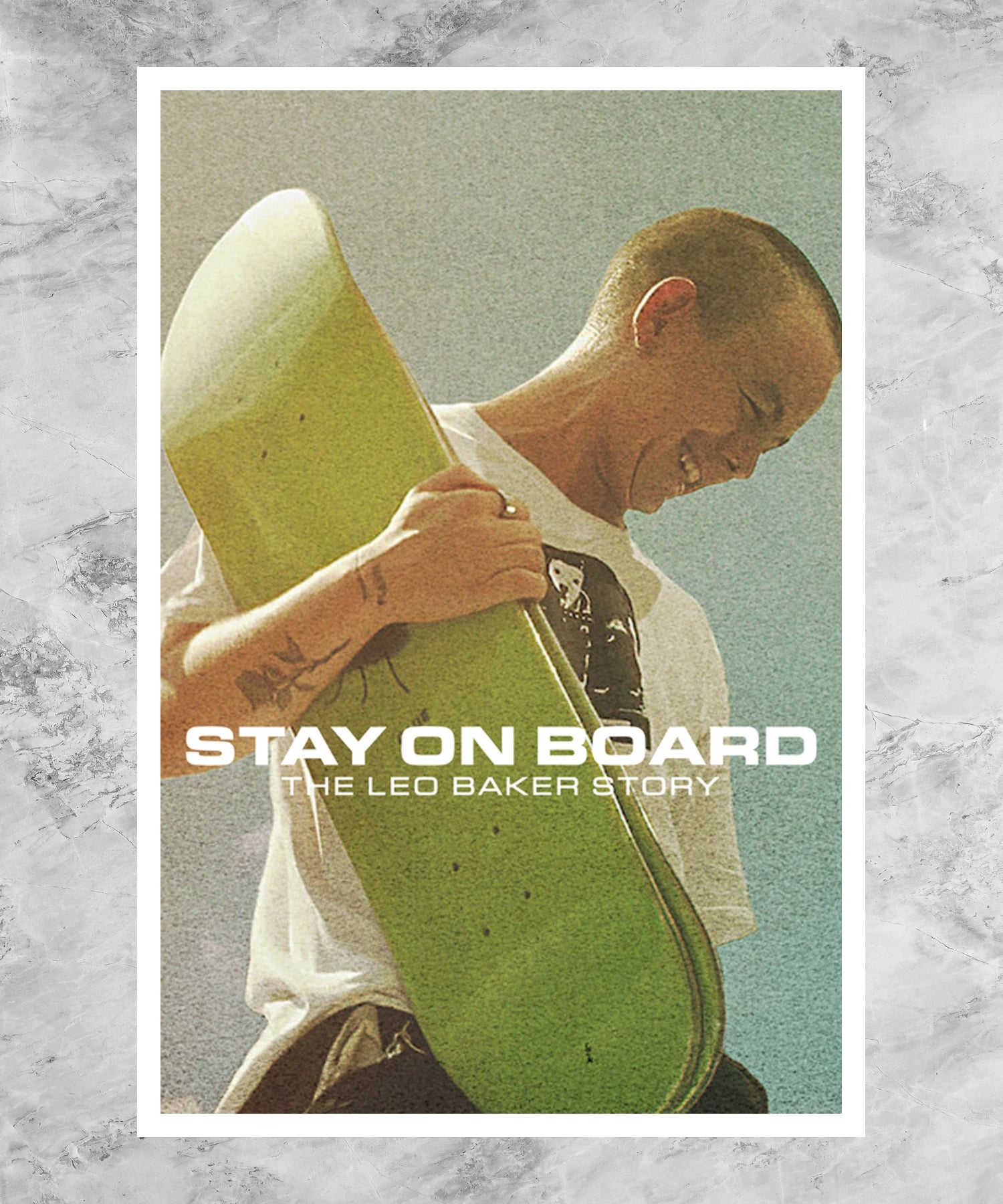 Stay on Board: The Leo Baker Story Poster